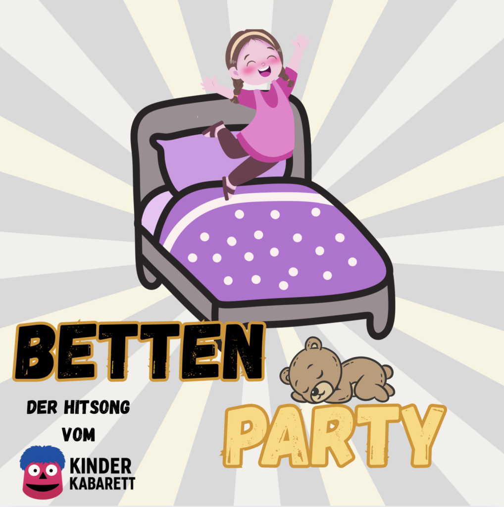Bettenparty – MP3-Download | Der Party-Hit vom Kinderkabarett