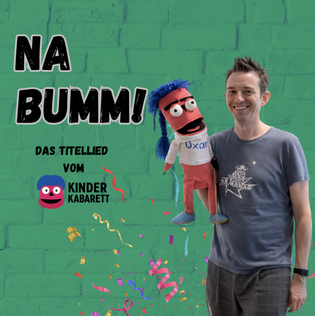 Na Bumm – MP3-Download | Der Kinderkabarett-Hit zum Mitsingen